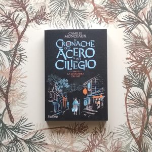 Le cronache dell’acero e del ciliegio [Libro 1]